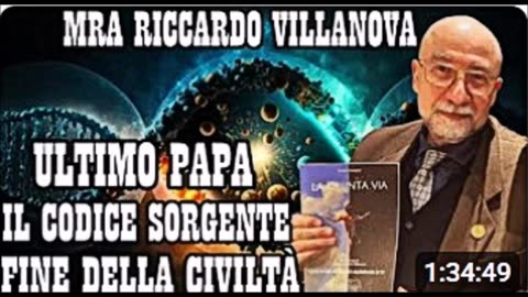 Il Codice Sorgente, Agenda Malachia, Fine della Civiltà (M° Riccardo Villanova MRA) Live