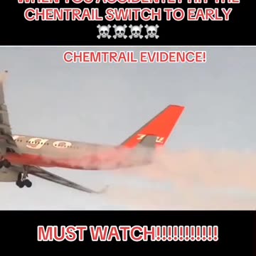 When you accidentally hit the chemtrail switch too early.