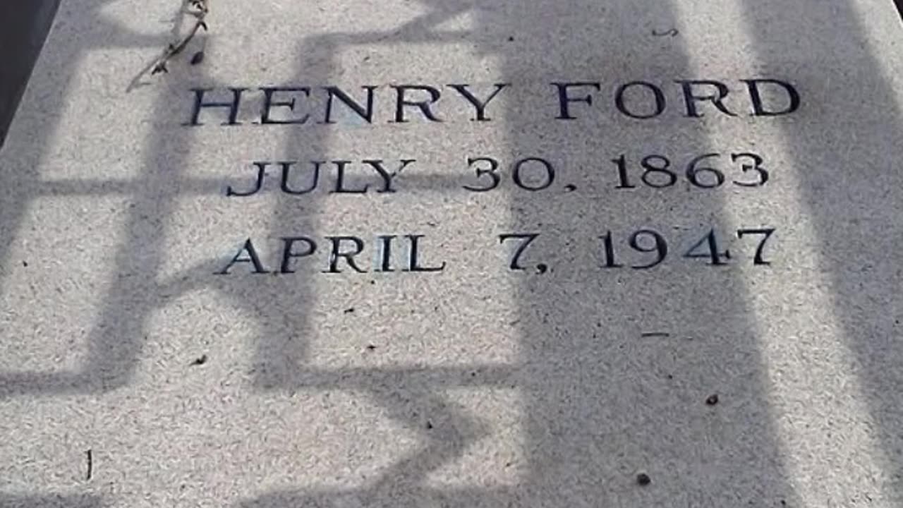 FAMOUS GRAVES - VOL. 147: HENRY FORD