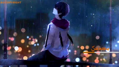 Sad song mashup lofi mix slowed + reverb song Broken heart song