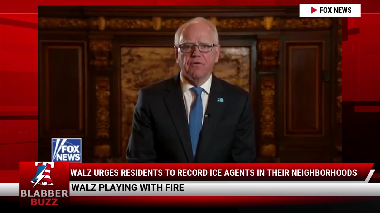 Walz Urges Residents to Record ICE Agents In Their Neighborhoods