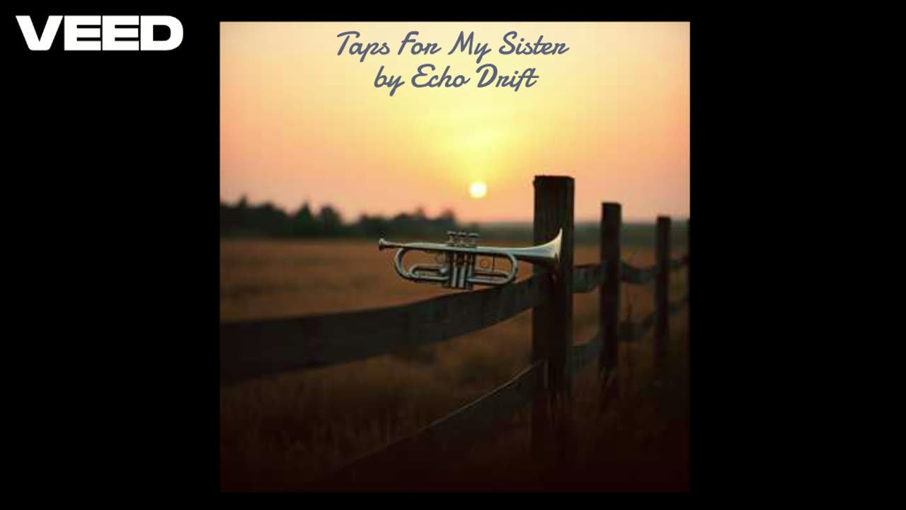 Taps For My Sister by Echo Drift