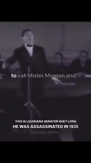 Louisiana Senator Heuy Long calling out the bankers.