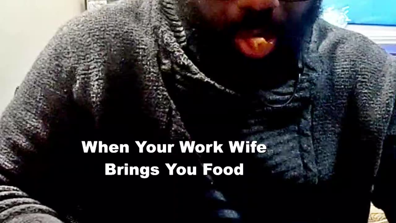 When Your Work Wife Brings You Food
