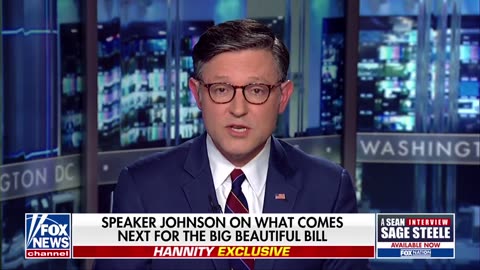 'WE'RE GOING TO DELIVER': Speaker Johnson Talks Big Beautiful Bill on Hannity