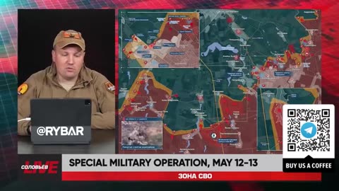 ►🚨▶⚡️🇺🇦⚔️🇷🇺 Rybar Live: Special military operation | May 12-13