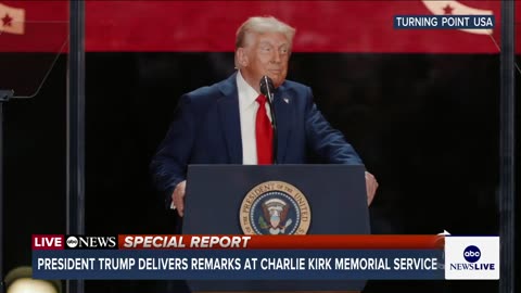 FULL SPEECH: President Trump speaks at Charlie Kirk memorial service