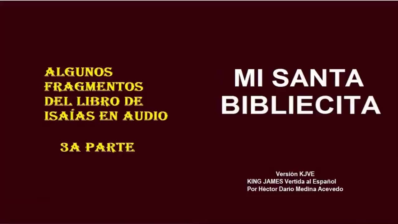 MI SANTA BIBLIECITA 23 Isaías - Parte 3