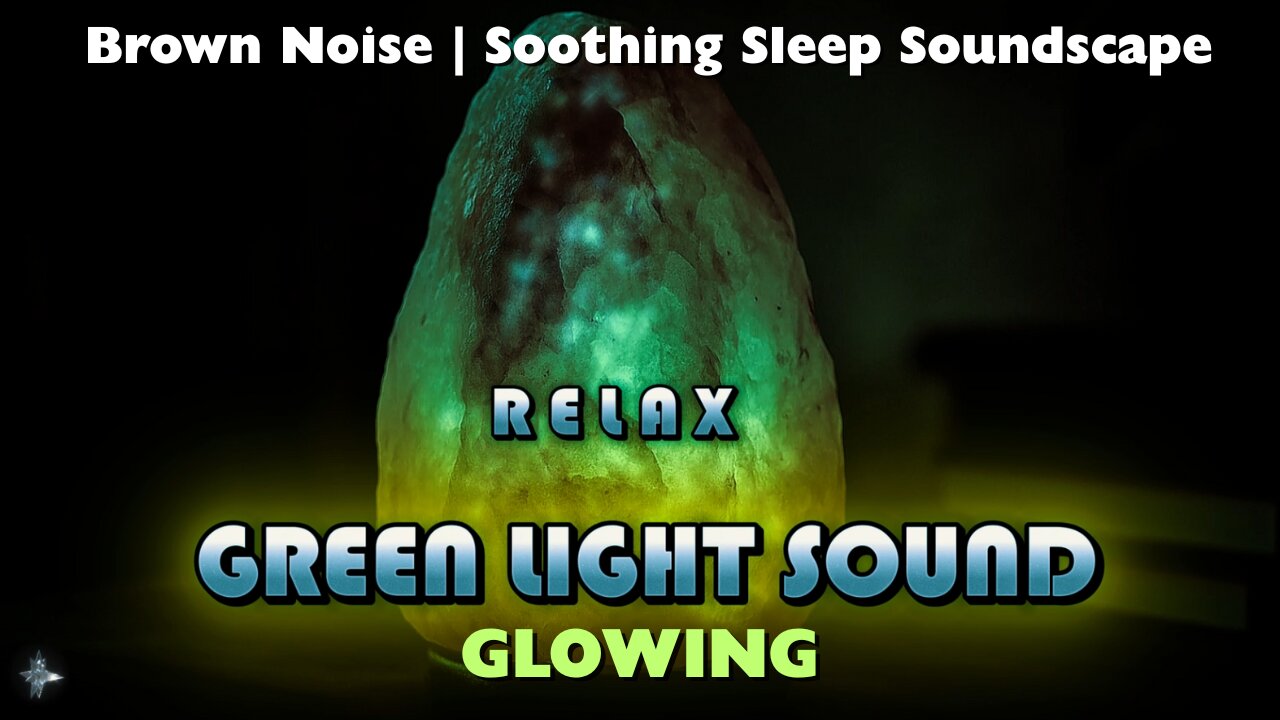 Glowing Emerald Green Sleep Light + Brown Noise | Soothing Sleep Soundscape