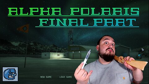 We Finally Finish This Horror Story & NO Polar Bears Were Harmed - Alpha Polaris Final playthrough