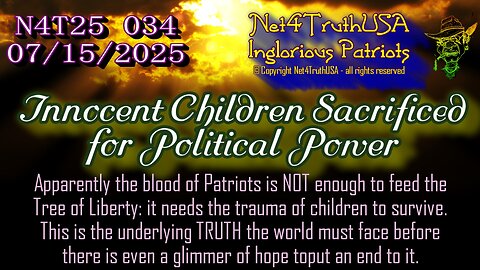 N4T25 034 - Innocent Children Sacrificed for Political Power