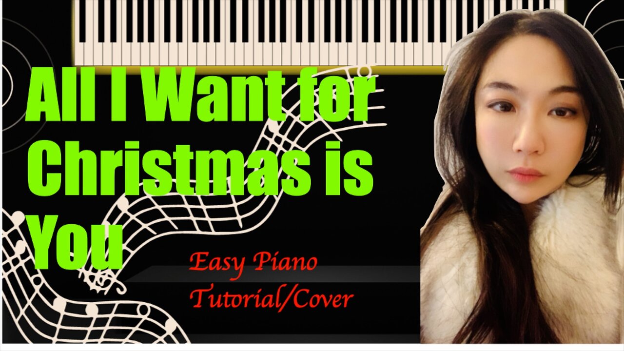 All I Want For Christmas Is You PIANO Easy Slow Short Tutorial