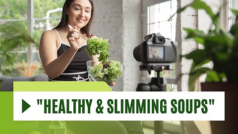 "Soups for Weight Loss – The Delicious, Low-Calorie Secret to a Slimmer You!"