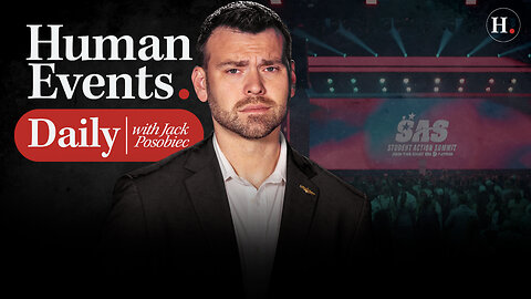 Human Events Daily: Jack Posobiec SAS 2025 - America is a People