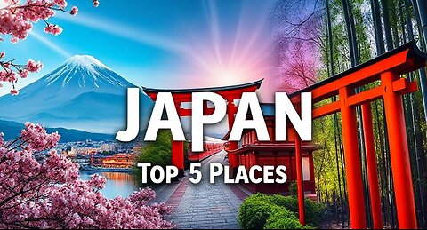 5 Amazing Places To Visit in Japan - Travel Video