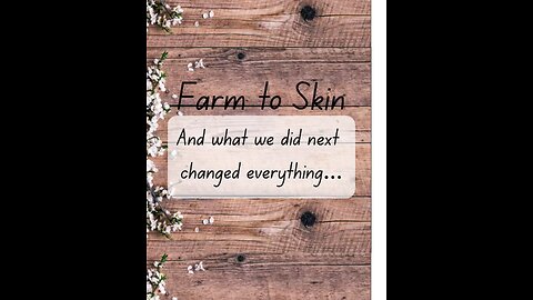 Farm to Skin! Can’t be beat!