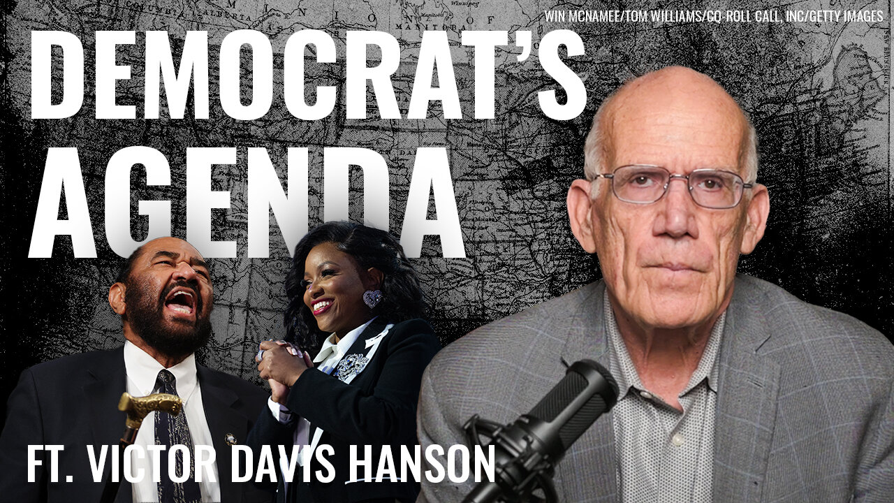 Victor Davis Hanson: Democrats’ 10 Part Strategy to Stopping Trump (At Any Cost)