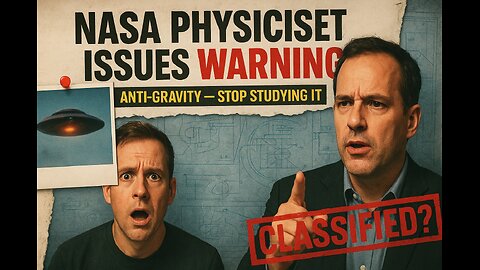 NASA PHYSICIST KEVIN KNUTH ISSUES DIRE WARNING — STOP STUDYING ANTI-GRAVITY NOW! MUST SEE