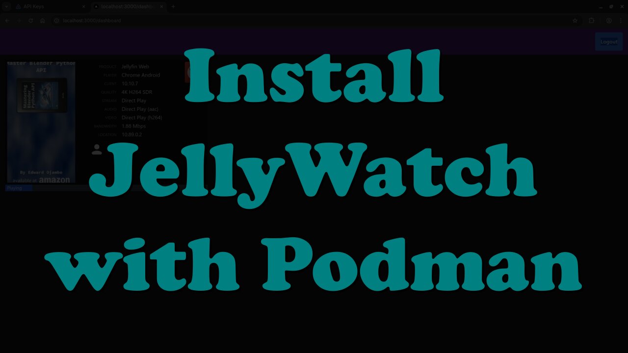 JellyWatch Setup in 10 Minutes: Real-Time Jellyfin Dashboard with Podman