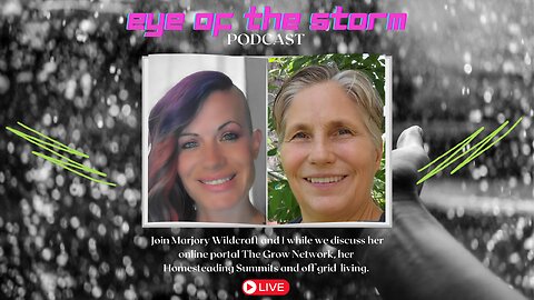 Eye of the STORM Podcast LIVE S3 E7 05/26/15 with Marjory Wildcraft