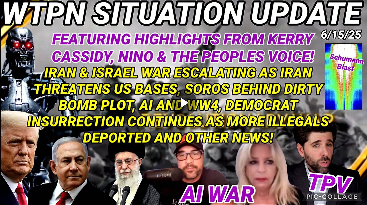 WTPN SITUATION UPDATE 6/15/25