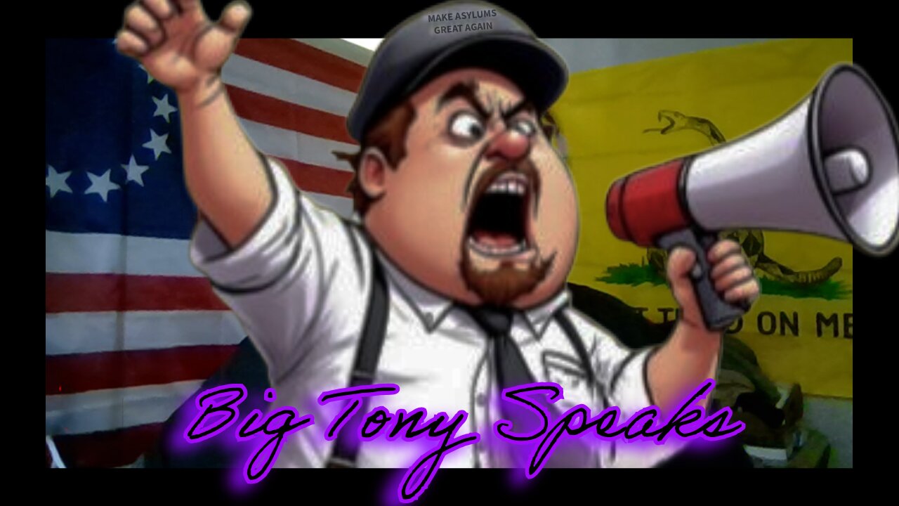 Episode 170 : Big Tony Speaks........................................