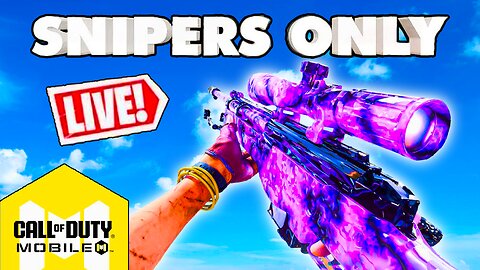 Call of Duty Mobile: Snipers Only Challenge!