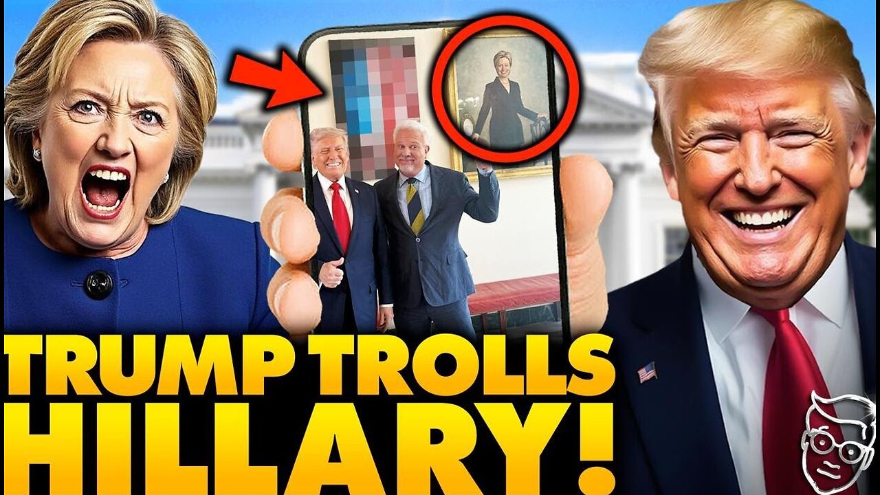Trump Trolls With New White House Artwork Next to Hillary Clinton’s Portrait