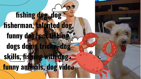 The Fishing Dog: A Pawsome Catch!