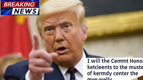 Trump Announces Kennedy Center Honors Recipients, Says “I Will Host the Ceremony Myself”