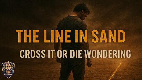 The Line in the Sand | Stop Living Small. Cross It or Die Wondering.