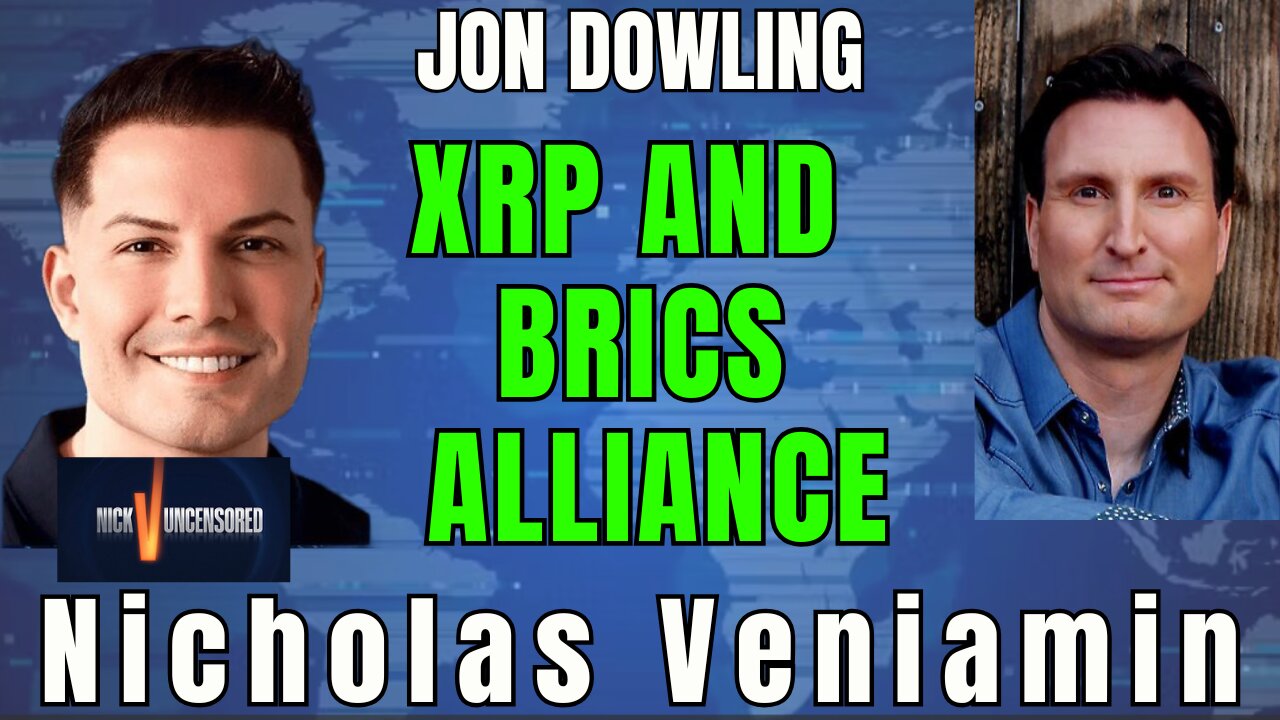 Gold, XRP, BRICS & Iraqi Dinar: Jon Dowling’s Explosive Insights with Nicholas Veniamin
