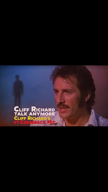 Cliff Richard ~ Highlights Of "We Don't Talk Anymore"