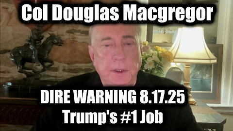 Trump's#1Job. 8-17-25-AT-2PM-CST-00G-EST #TRUTH