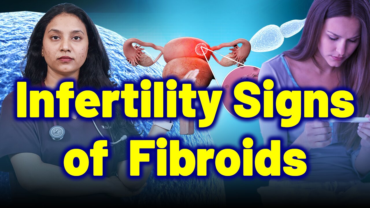 Struggling to Conceive? Signs of Fibroid-Related Infertility |Treatment & Cure| Homeopathy, Medicine