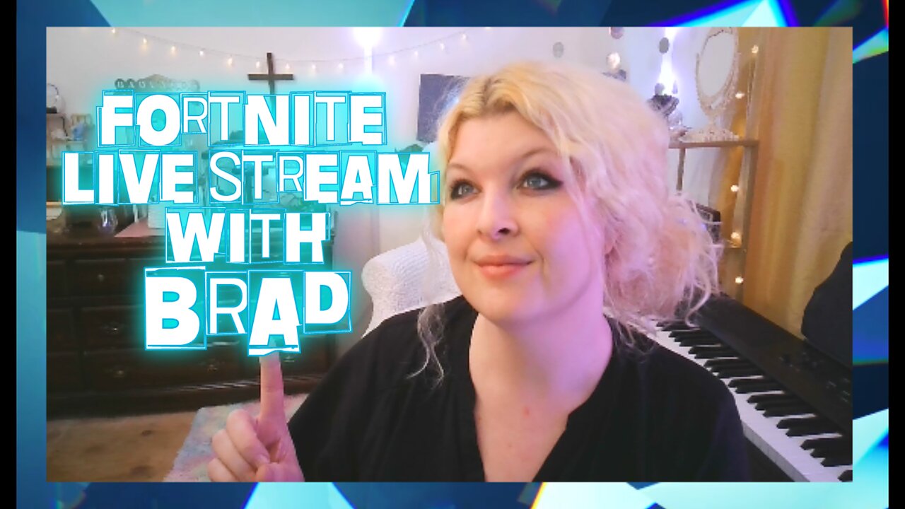 FORTNITE NIGHT LIVE STREAM - With BRAD