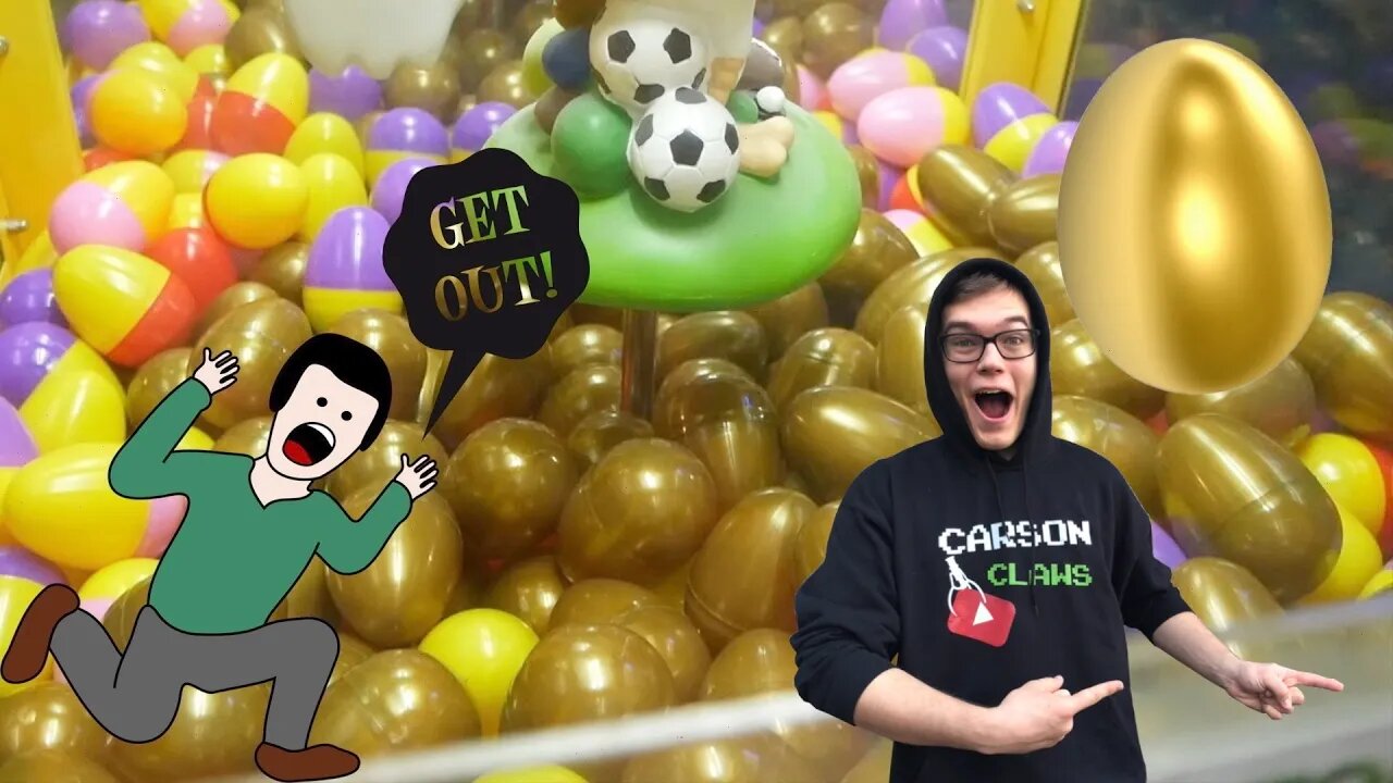 KICKED OUT FOR WINNING THE GOLDEN EGG!