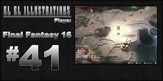 El El Plays Final Fantasy 16 Episode 41: Spreading the News