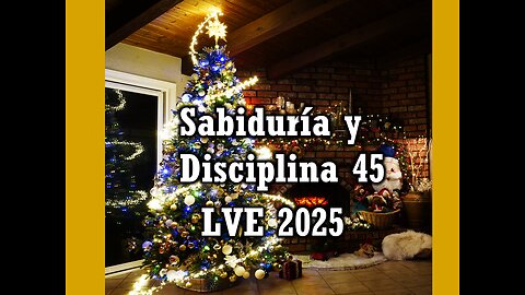 Sabiduría y Disciplina 45
