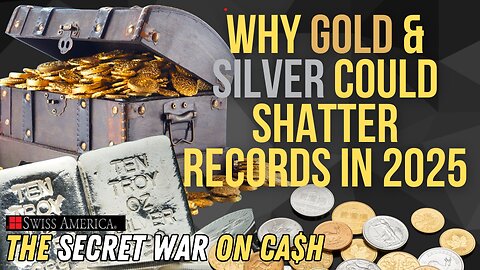 Why Gold & Silver Could Shatter Records in 2025