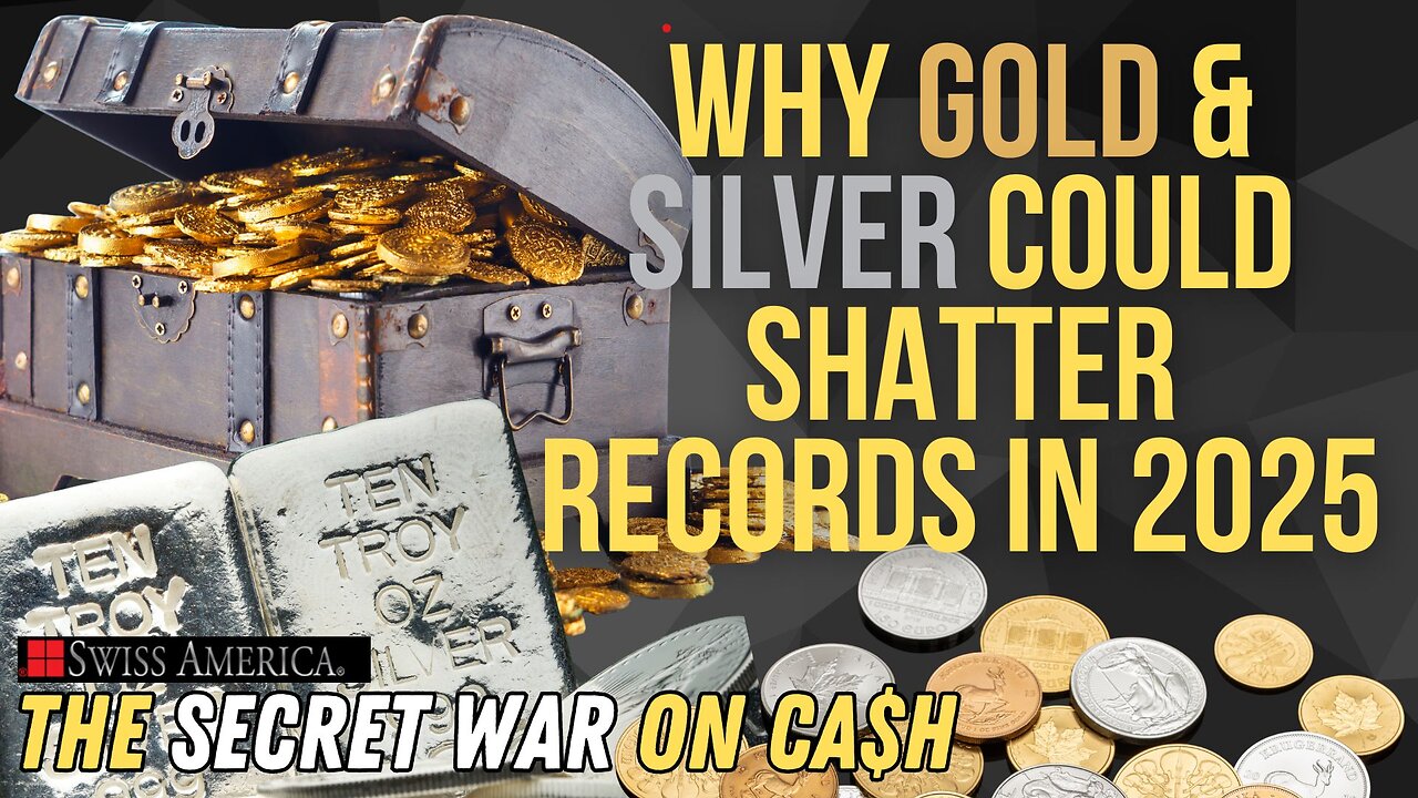 Why Gold & Silver Could Shatter Records in 2025