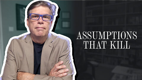 Assumptions That Kill | Scott Klusendorf | The Case for Life