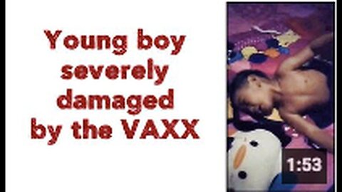 "Severe Damage Suffered by Young Boy Following Vaccination"