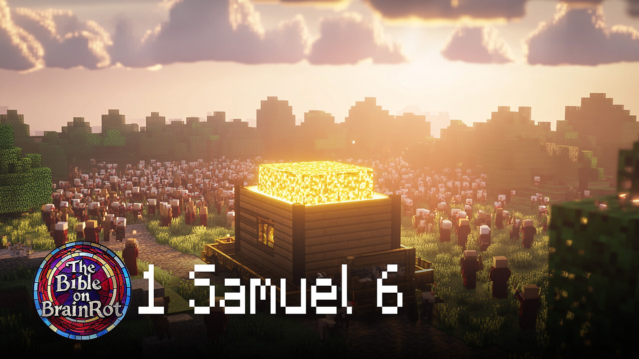 1 Samuel 6 | The Bible on BrainRot