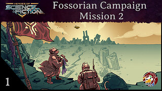 HoSaF - Fossorian Campaign Mission 2 Episode 1