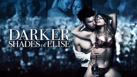 Darker Shades of Elise (2017)