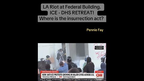 LA Riot at Federal Building. ICE - DHS RETREAT!