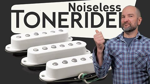 Tonerider Apex Classic Noiseless Pickups Review