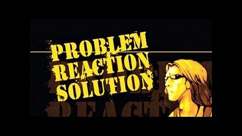"Understanding the Theory: David Icke's Insight on Problem Reaction Solution Framework"