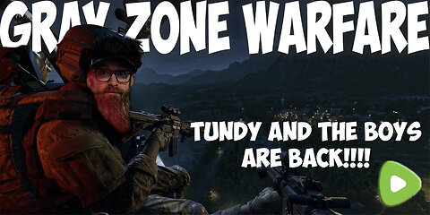 The Worlds Okayest War Gray Zone Stream
